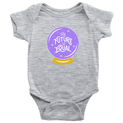 The Future Is Equal Baby Onesie (Unisex)