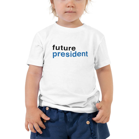 Future President Toddler Short Sleeve Tee