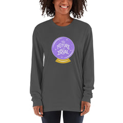 The Future Is Equal Long Sleeve T-shirt